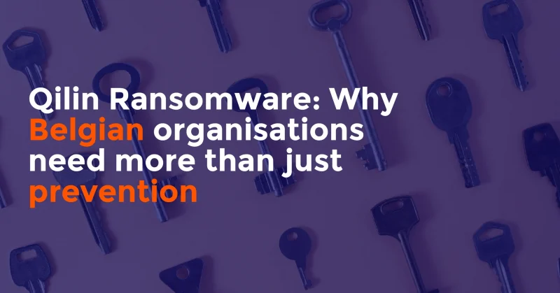 Keys layed out in the background with the text "Qilin Ransonware: Why Belgian organisations need more than just prevention".